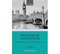 Freedom of Association: From Labour Law to the Constitution