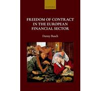 Freedom of Contract in the European Financial Sector