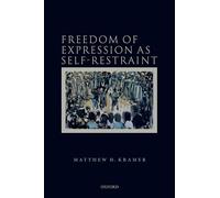 Freedom of Expression as Self-Restraint