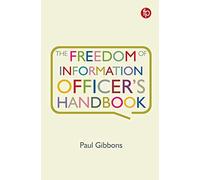 Freedom of Information Officer's Handbook