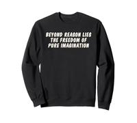 Freedom Of Pure Imagination Mindfulness Meditation Zen Yoga Sweatshirt