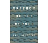 Freedom of the Border