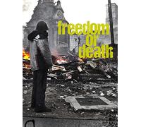 Freedom or Death