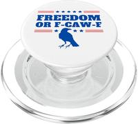 Freedom or F-Caw-F Funny Patriotic Swearing Crow USA Humor PopSockets PopGrip for MagSafe