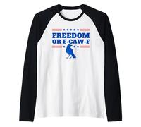 Freedom or F-Caw-F Funny Patriotic Swearing Crow USA Humor Raglan Baseball Tee