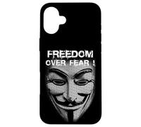 Freedom Over Fear Hacker Mask Picture From Words Freedom Case for iPhone 16 Plus