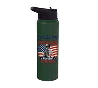 Freedom Priceless Not Free Honor Courage Sacrifice Veterans Stainless Steel Insulated Water Bottle