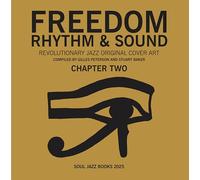 Freedom, Rhythm and Sound - Chapter Two: Journey's to Enlightenment