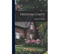 Freedom S Faith