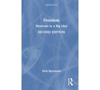 Freedom : Shortcuts to a Big Idea