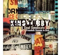 Freedom Sounds in Dub by King Tubby & Soul Syndicate (1996) Audio CD