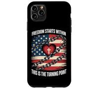 Freedom Starts Within This Is The Turning Point Case for iPhone 11 Pro Max
