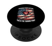 Freedom Starts Within This Is The Turning Point PopSockets Adhesive PopGrip