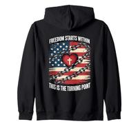 Freedom Starts Within This Is The Turning Point Zip Hoodie