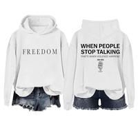 Freedom Sweatshirt & Hoodies For Women Men When People Stop Talking That's When Violence Happens Shirt