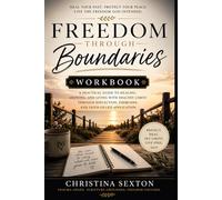 Freedom Through Boundaries Workbook