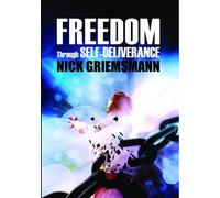Freedom Through Self-Deliverance