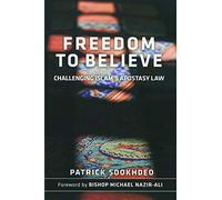 Freedom to Believe: Challenging Islam's Apostasy Law