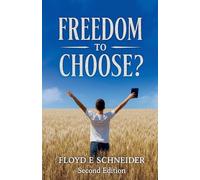Freedom to Choose?