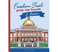 Freedom Trail Pop Up Book of Boston
