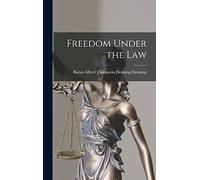 Freedom Under the Law
