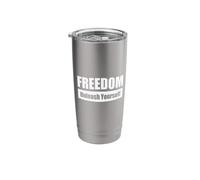 Freedom - Unleash Yourself Stainless Steel Insulated Tumbler