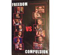 Freedom vs Compulsion