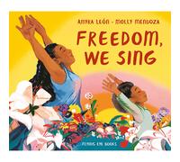Freedom We Sing Hardback Book