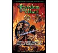 Freedom within the Heart: The Complete Graphic Novel
