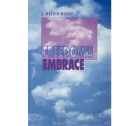 Freedom's Embrace