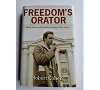 Freedom's Orator: Mario Savio and the Radical Legacy of the 1960s