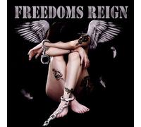 Freedom's Reign by CRUZ DEL SUR