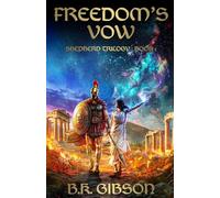 Freedom's Vow: Shepherd Trilogy: Book 1