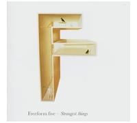 Freeform Five - Strangest Things