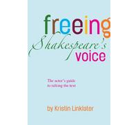 Freeing Shakespeare's Voice - 9781848420830