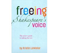 FREEING SHAKESPEARES VOICE by LINKLATER, KRISTIN Paperback Self Help Business