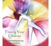 Freeing Your Chakras