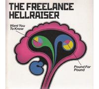 Freelance Hellraiser - Want You to Know [7" VINYL]