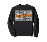 Freelance Influencer Content Creator Vlogger - Sweatshirt