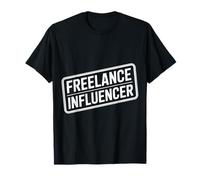 Freelance Influencer Content Creator Vlogger |------ T-Shirt