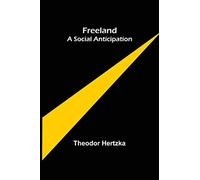 Freeland A Social Anticipation