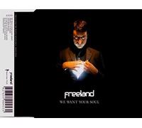 Freeland, Adam - We Want Your Soul