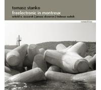 Freelectronic in Montreux by Tomasz Stanko (2013-08-05)