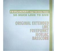 Freeloaders Feat The Real Thing - So Much Love To Give-2X12"