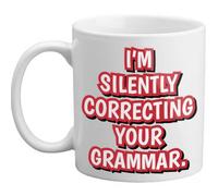 Freelogix I'm Silently Correcting Your Grammar Novelty Funny Gift Mug