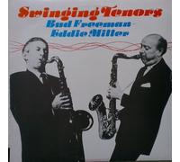 Freeman Bud und Eddie Miller - Swinging Tenors - Bud Freeman/ Eddie Miller,
