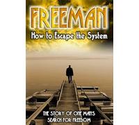 Freeman: How to Escape the System [DVD] [Region 1] [US Import] [NTSC]