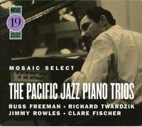 Freeman, Russ - Mosaic Select: Russ Freeman / Pacific Jazz Piano