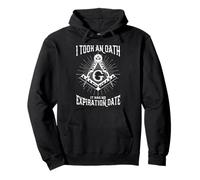Freemason Oath Quote No Expiration Date Design Freemasonry Pullover Hoodie