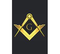Freemason Symbol Notebook: Notebook For Freemason Square & Compass Grand Lodge Masonic Symbol Gift Notes Journal Diary Planner (Ruled Paper, 120 Lined ... 6" x 9") Freemasonry Symbols & Masonry Gifts